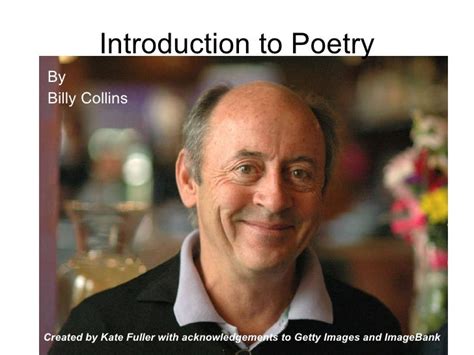 Intro to Poetry: Unraveling the Intricacies with Billy Collins