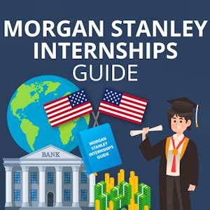Morgan Stanley Internships: An Inside Look into the Pathway to Success