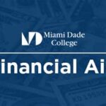 Financial Aid at Miami Dade College: A Comprehensive Guide