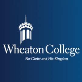 Wheaton College Scholarships: A Guiding Light for Academic Excellence