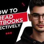 How to Read Textbooks Effectively: A Comprehensive Guide to Mastery