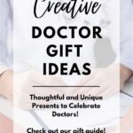 Thoughtful Presents for Doctors’ Graduation: Celebrating Their Triumph