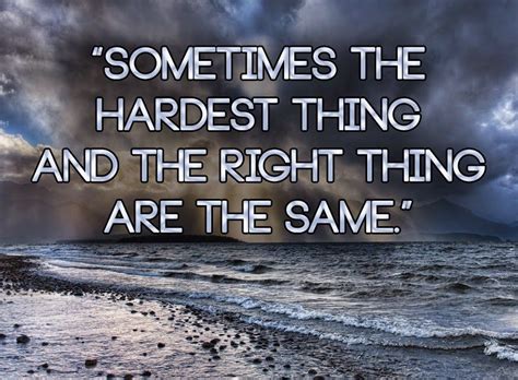 The Hardest Thing to Be