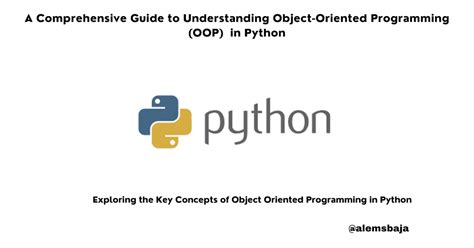 Python Class Anatomy: A Comprehensive Guide to Understanding Object-Oriented Programming