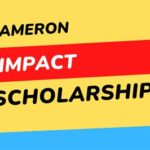 Cameron Impact Scholarship: Transforming Lives, Inspiring Change