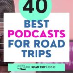 Road Trip Podcasts: Your Ultimate Companion for the Open Road