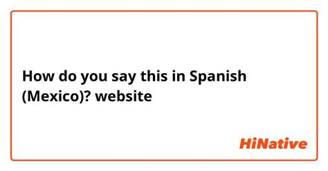 How Do You Say “Website” In Spanish?