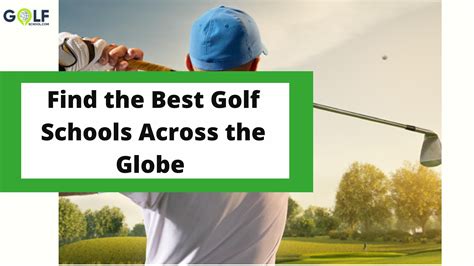 Good Golf Schools: A Complete Guide to Finding the Right Fit