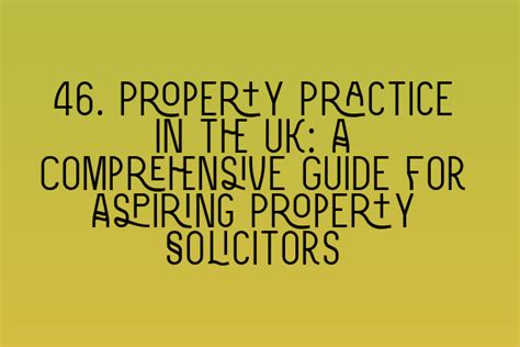 A Comprehensive Guide to Intellectual Property Internships for Aspiring Professionals