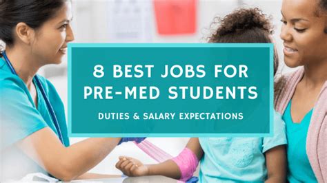 Best Jobs for Premed Students: Embark on a Path to Medical Expertise