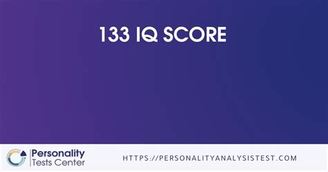 133 IQ Test: A Comprehensive Guide to Measure Your Cognitive Abilities