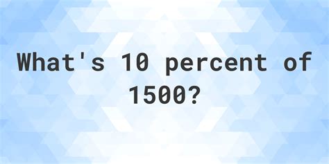6 percent of 1500