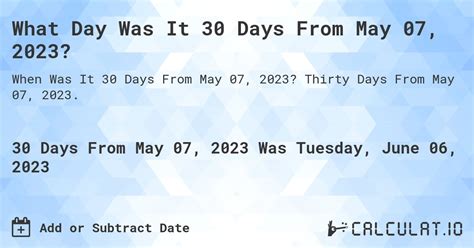 30 Days From May 7, 2024
