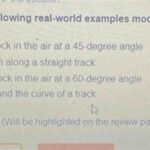 Which of the following real world examples models linear motion?