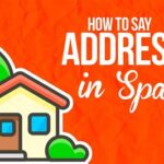 What’s the address in Spanish?