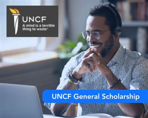 UNCF General Scholarship: The Key to Unlocking Your Educational Dreams Frequently Asked Questions about the UNCF General Scholarship