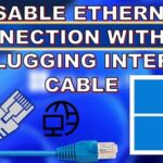 How to Turn Off Ethernet Auto Connect Benefits of Turning Off Ethernet Auto Connect Things to Consider Before Turning Off Ethernet Auto Connect