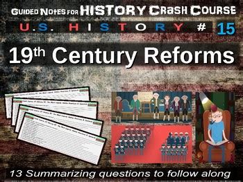 Crash Course US History 15: 19th Century Reforms Transcript