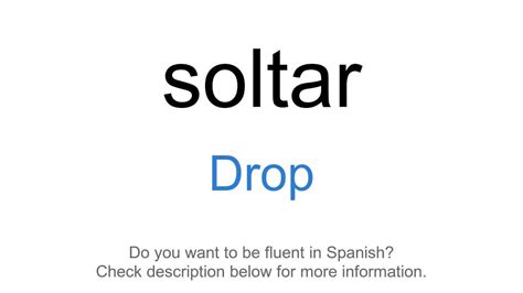 How to Drop in Spanish
