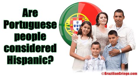 Is Portuguese Considered Hispanic in College Admissions?