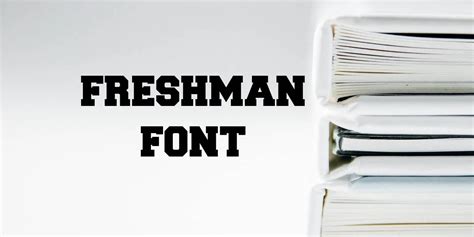 Freshman Light Font: Free Download