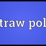 Straw Poll AP Gov Definition: A Quick and Dirty Guide Straw Poll AP Gov Definition: Your Questions Answered Straw Poll AP Gov Definition: 4 Useful Tables