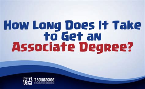How Long Does It Take to Get an Associate’s Degree? Additional Information Frequently Asked Questions