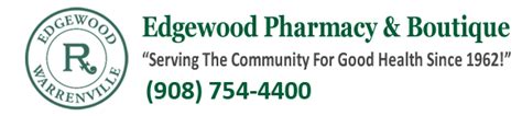 Edgewood Pharmacy Warren NJ: Your Trusted Healthcare Destination