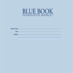 Blue Book Examination Booklet: A Comprehensive Guide to Success