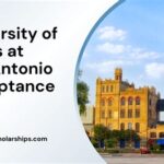 UT San Antonio Acceptance Rate: Get the Inside Scoop on Admissions Additional Information