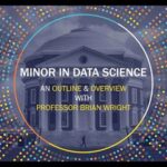 UVA Data Science Minor: A Gateway to the Field of Data Science