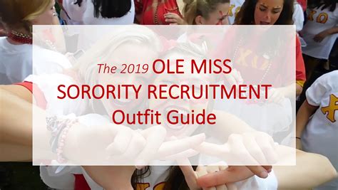 Ole Miss Sorority Recruitment: A Comprehensive Guide