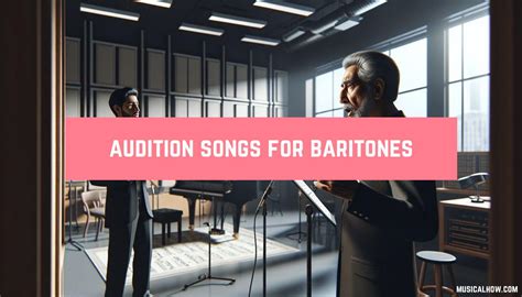 Musical Songs for Auditions: Captivating Choices for Success