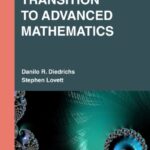 Transition to Advanced Mathematics: A Pathway to Intellectual Fulfillment and Limitless Possibilities