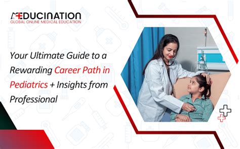 Jobs in Pediatrics: A Guide to Diverse and Rewarding Careers