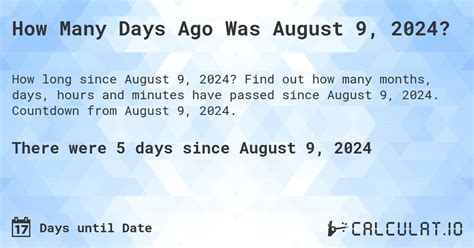 How Many Days Till Aug 9?
