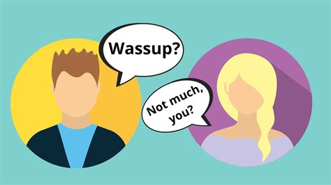 How Do You Respond to “Sup”?