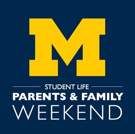 Parents Weekend at the University of Michigan: A Guide for Parents and Students