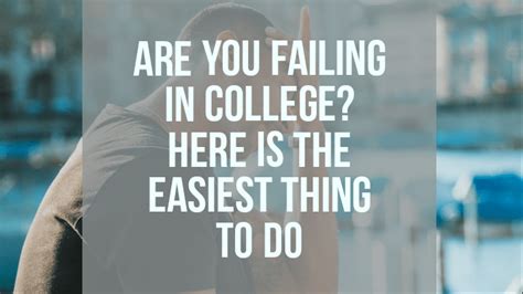 Failing Out of College: A Path to New Beginnings