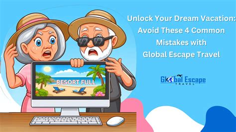 I Love Vacation: Reveling in the Recuperation and Rejuvenation of Travel Common Mistakes to Avoid on Vacation Effective Strategies for a Rewarding Vacation