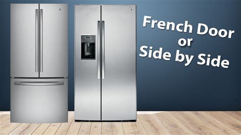 Side-by-Side Refrigerators vs. French Door Refrigerators: A Comprehensive Comparison