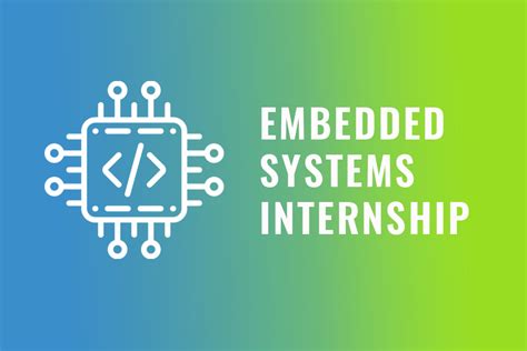 Embedded Software Intern: Unleash Your Expertise in Embedded Systems