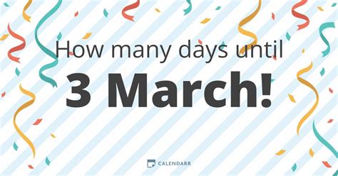 How Long Until March 19?