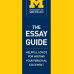 Why University of Michigan Essay: A Comprehensive Guide