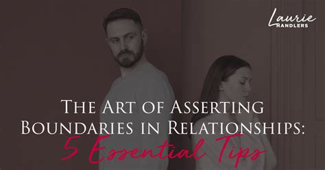 Putting People in Their Places: A Comprehensive Guide to Asserting Boundaries and Setting Limits