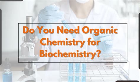 What Kind of Chemistry Do You Need for Nursing?