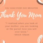 A Heartfelt Thank You Note to Mom: Expressing Gratitude for the Incomparable Love and Sacrifices