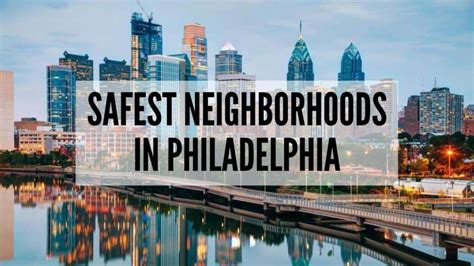 Neighborhoods to Avoid in Philadelphia: A Comprehensive Guide for Residents and Visitors