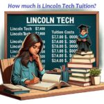 Lincoln Tech Tuition: A Comprehensive Guide to Costs and Financial Aid