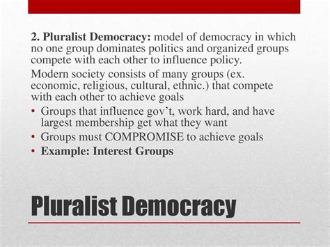 Pluralist Democracy and the Role of Interest Groups How Interest Groups Influence Public Policy Interest Groups and Accountability The Future of Interest Groups
